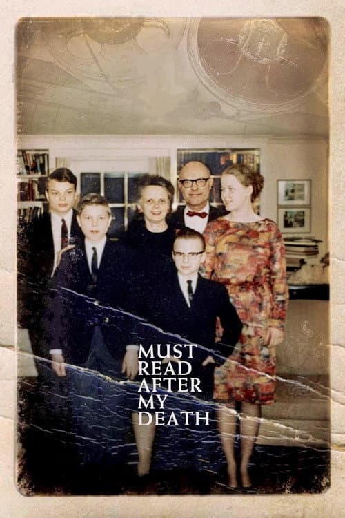 Постер: Must Read After My Death