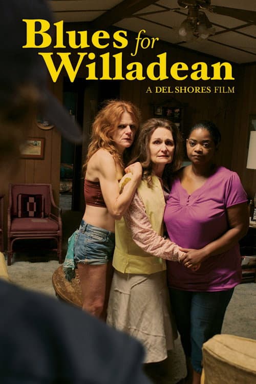 Постер: Blues for Willadean