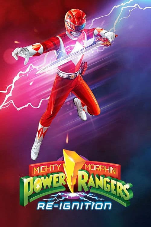 Постер: Mighty Morphin' Power Rangers Re-Ignition