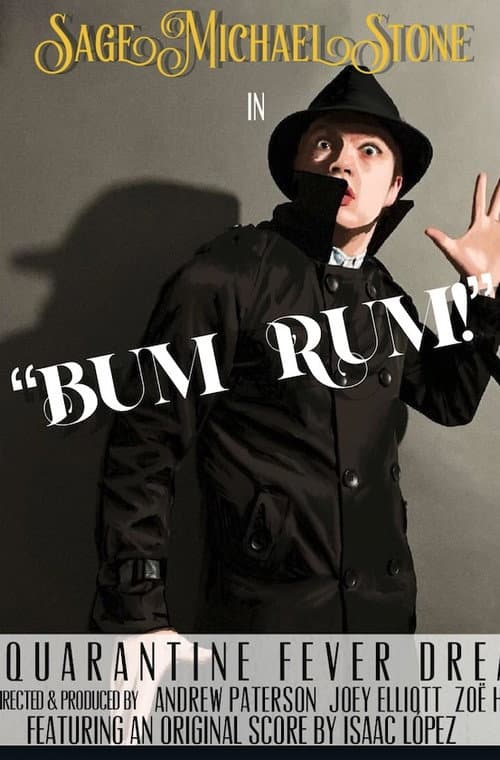 Постер: Bum Rum: A Quarantine Fever Dream