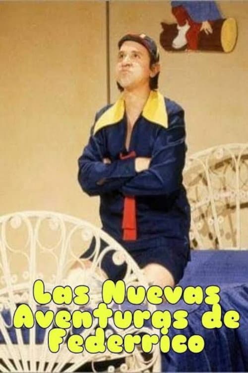 Постер: Las Nuevas Aventuras De Federrico