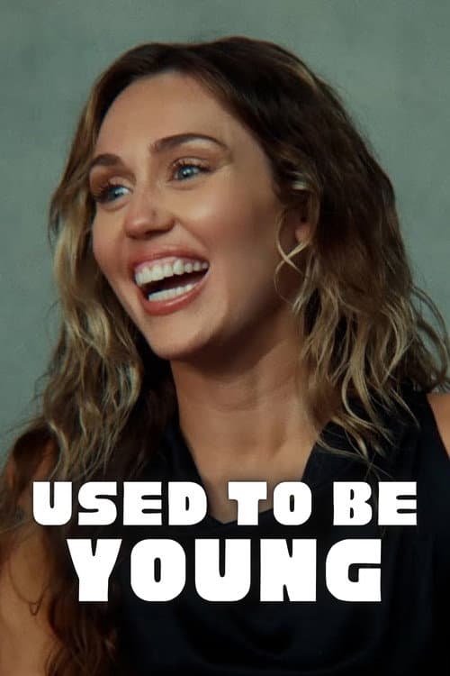 Постер: Used to Be Young