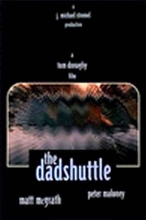 Постер: The Dadshuttle