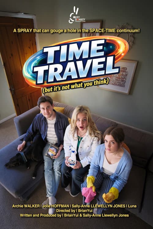 Постер: TIME TRAVEL (but it's not what you think)