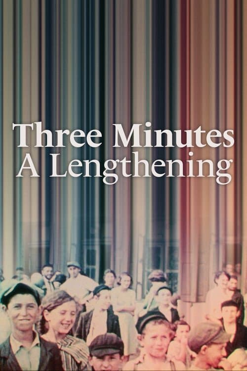 Постер: Three Minutes: A Lengthening