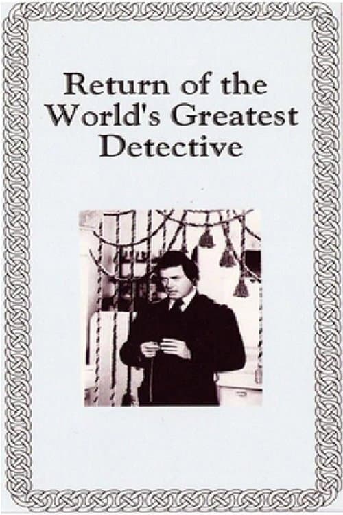Постер: The Return of the World's Greatest Detective