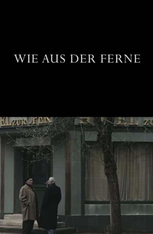 Постер: Wie aus der Ferne