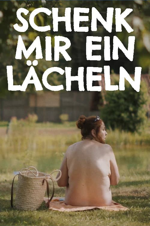 Постер: Schenk mir ein Lächeln