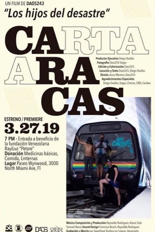 Постер: Carta a Caracas "Los Hijos del Desastre"