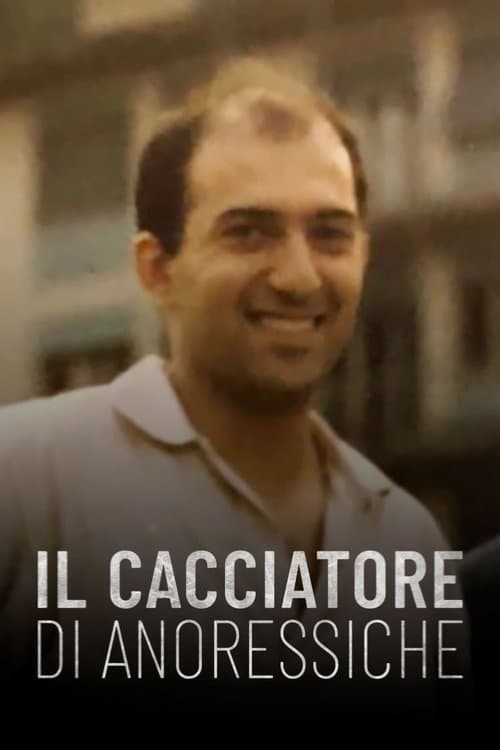 Постер: Il cacciatore di anoressiche