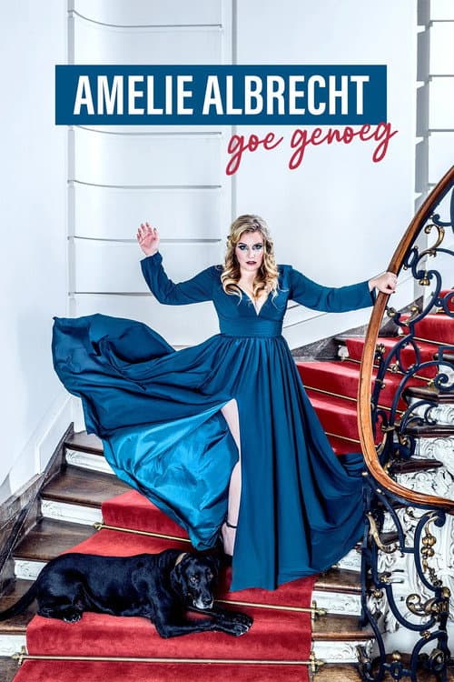 Постер: Amelie Albrecht: Goe genoeg