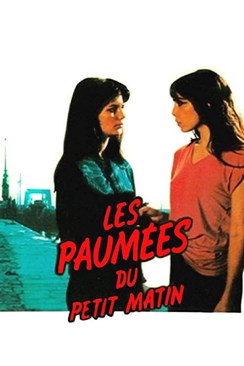 Постер: Les Paumées du petit matin