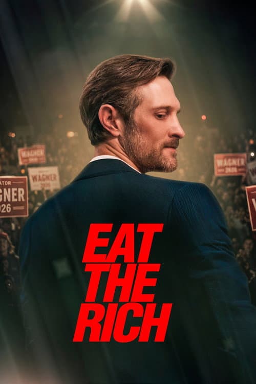 Постер: Eat the Rich