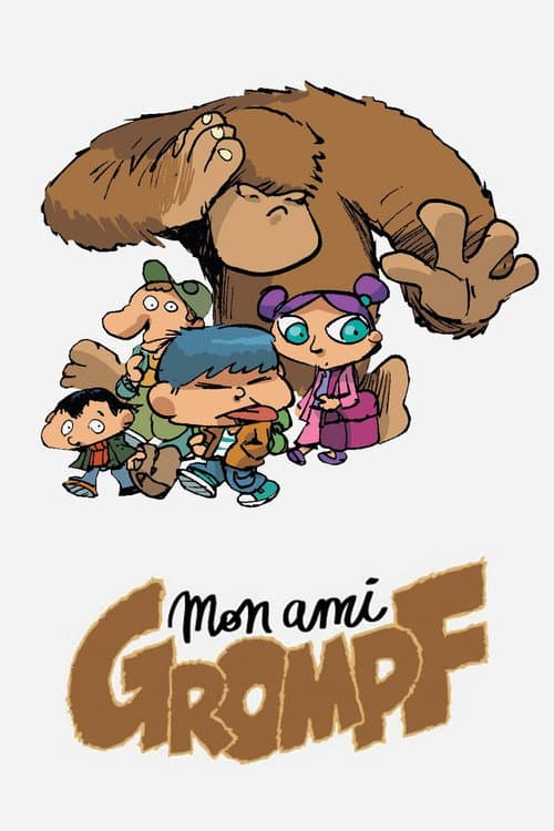 Постер: Mon ami Grompf