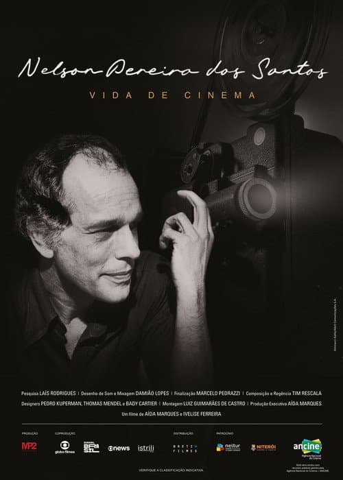 Постер: Nelson Pereira dos Santos – Vida de Cinema
