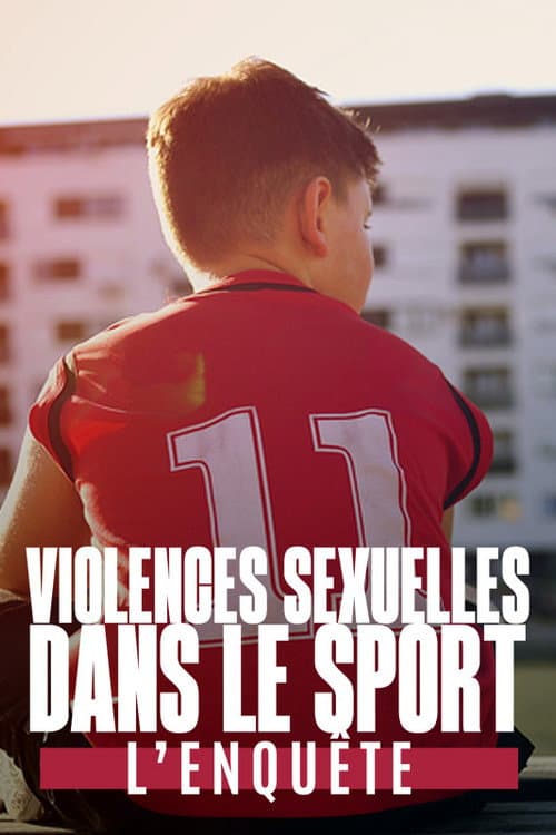 Постер: Violences sexuelles dans le sport, l'enquête
