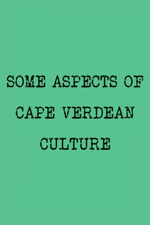 Постер: Some Aspects of Cape Verdean Culture