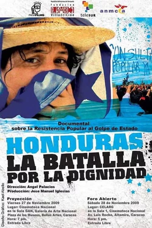 Постер: Honduras: La Batalla de la Dignidad