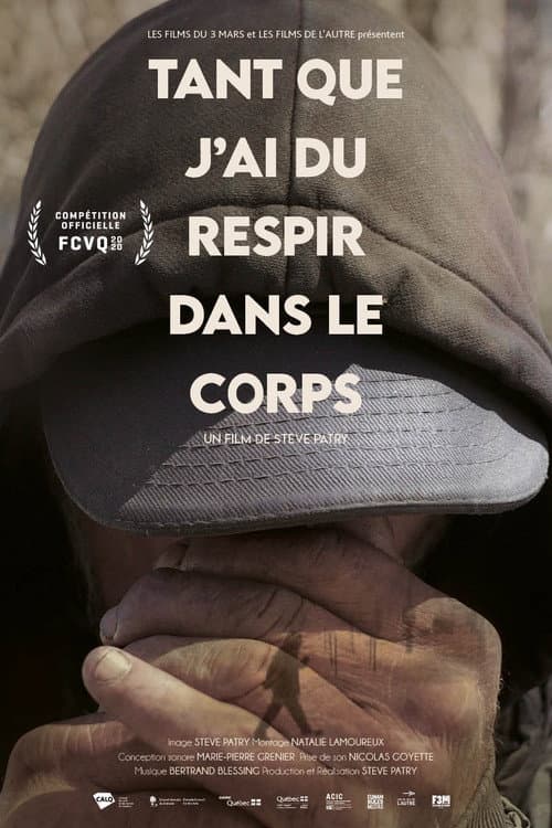Постер: Tant que j'ai du respir dans le corps