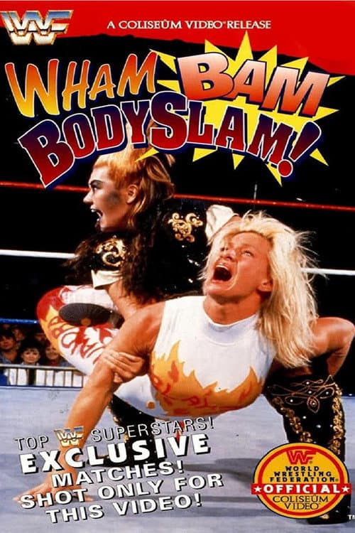 Постер: WWE Wham, Bam, Bodyslam!
