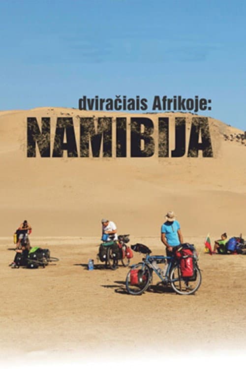 Постер: Dviračiais Afrikoje: Namibija
