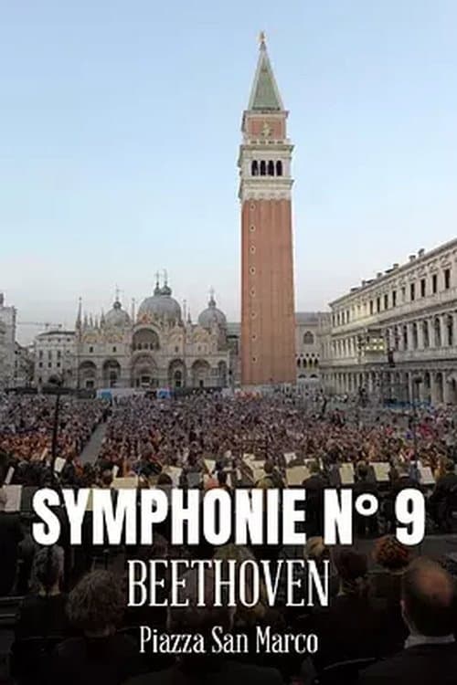Постер: Sinfonia n. 9 di Beethoven in Piazza San Marco