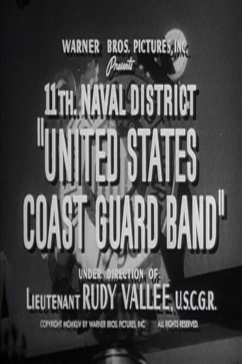 Постер: 11th. Naval District "United States Coast Guard Band"