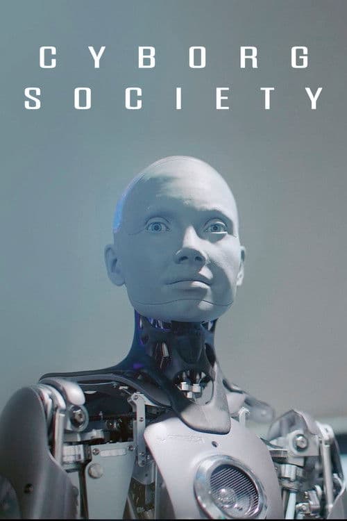 Постер: Cyborg Society