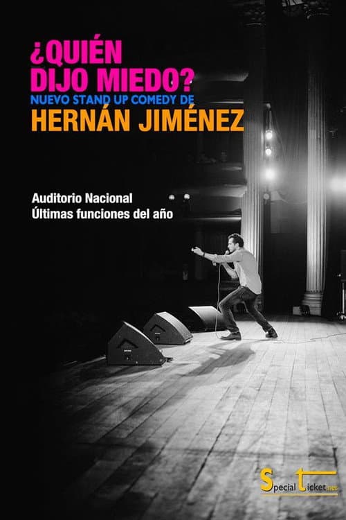 Постер: Hernán Jiménez: ¿Quién dijo miedo?