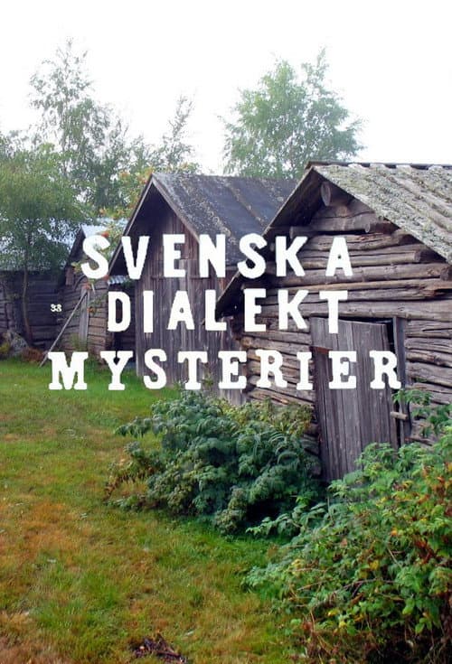 Постер: Svenska dialektmysterier