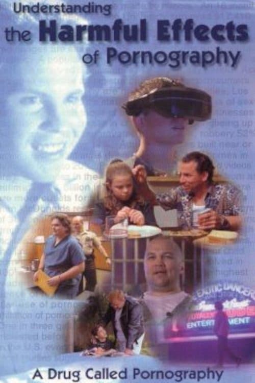 Постер: A Drug Called Pornography