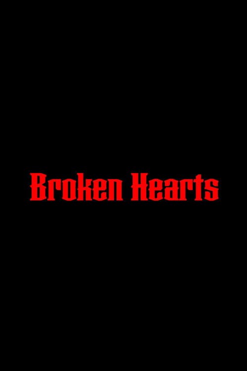 Постер: Broken Hearts