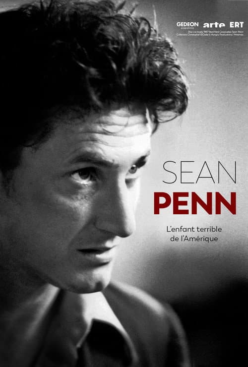 Постер: Sean Penn, l'enfant terrible de l'Amérique