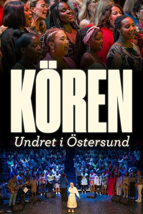 Постер: Kören - undret i Östersund