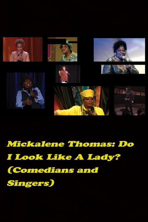 Постер: Do I Look Like a Lady? (Comedians and Singers)