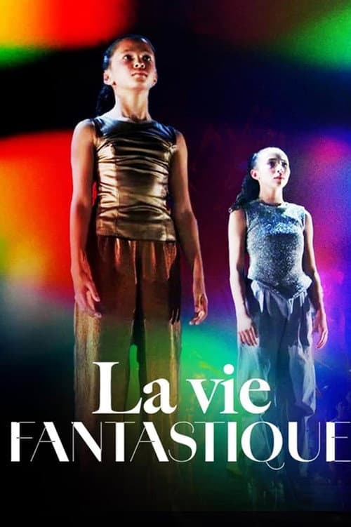 Постер: La vie fantastique