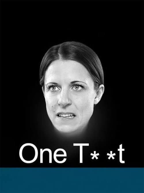 Постер: One Tw*t