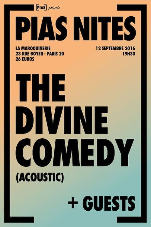 Постер: The Divine Comedy - La Maroquinerie acoustic 2016