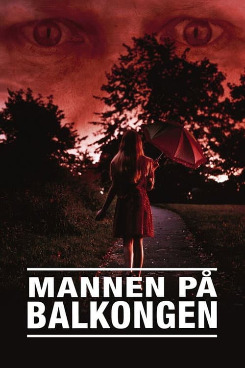 Постер: Mannen på balkongen