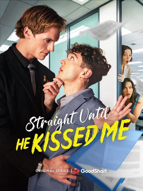 Постер: Straight Until He Kissed Me