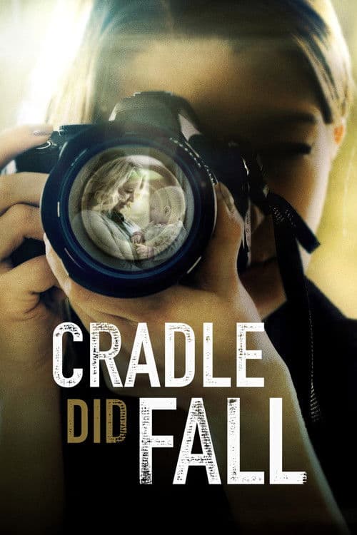 Постер: Cradle Did Fall