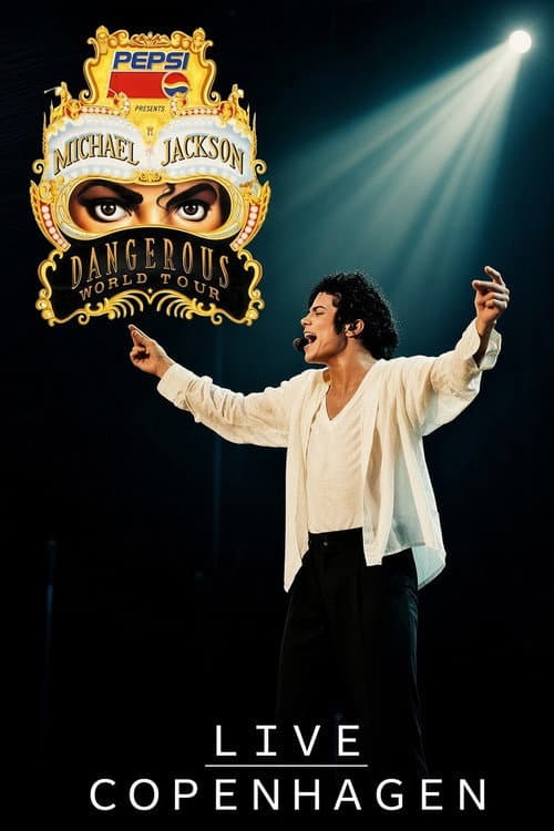 Постер: Michael Jackson: Dangerous Tour - Live In Copenhagen