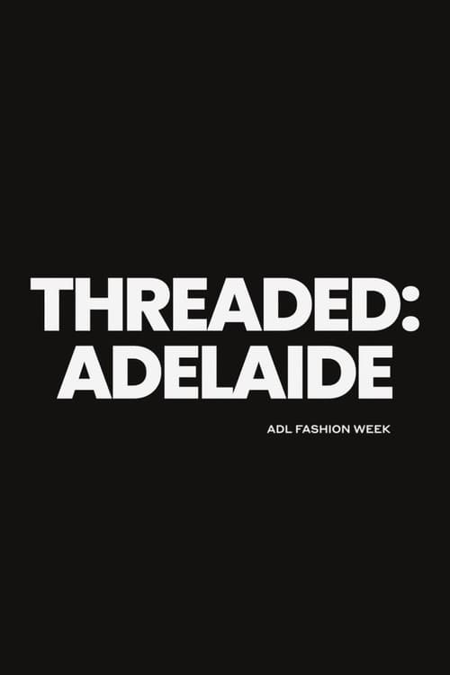 Постер: Threaded: Adelaide