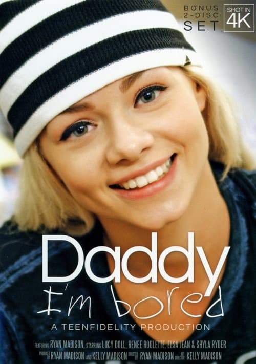 Постер: Daddy I'm Bored