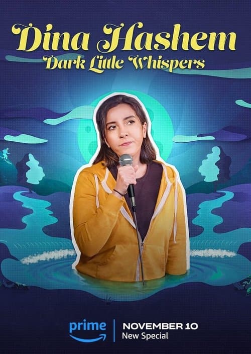 Постер: Dina Hashem: Dark Little Whispers