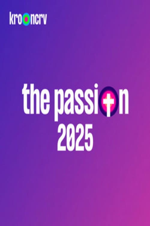 Постер: The Passion 2025: Live in Terneuzen