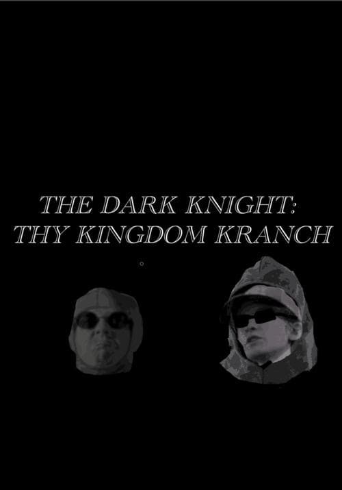 Постер: The Dark Knight- Thy Kingdom Kranch