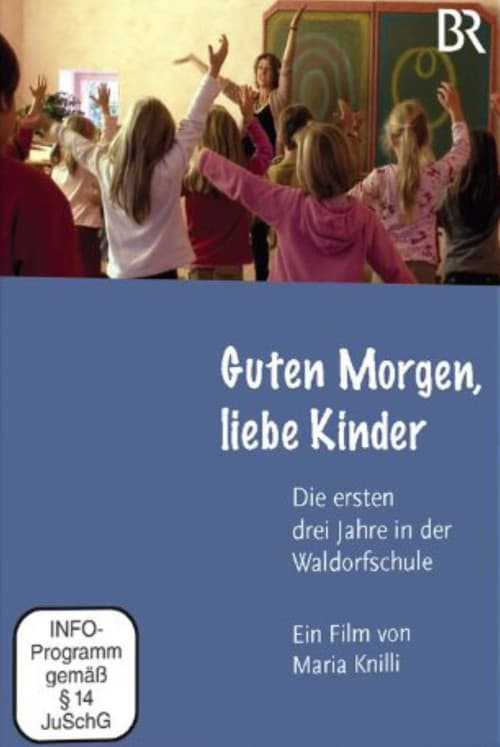 Постер: Guten Morgen, liebe Kinder