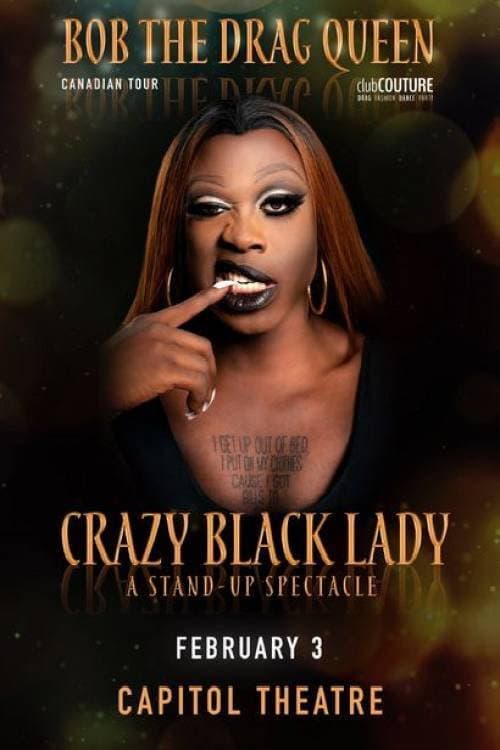 Постер: Bob the Drag Queen: Crazy Black Lady