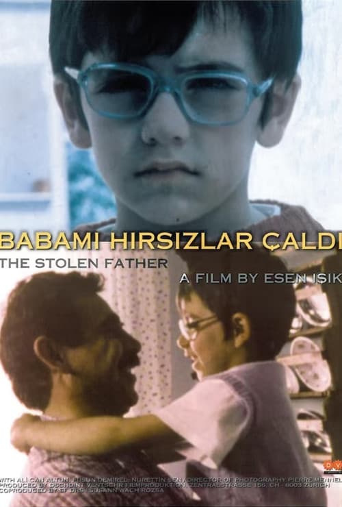 Постер: Babamı Hırsızlar Çaldı